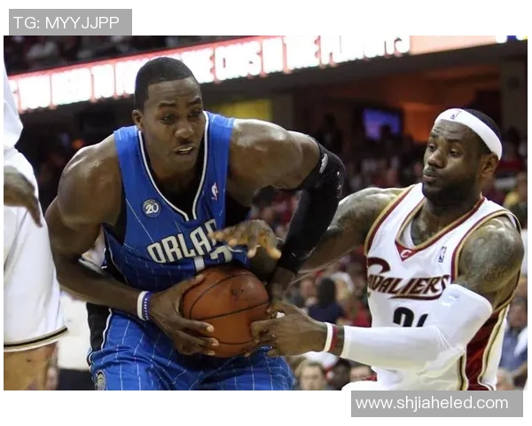 2009年NBA季后赛骑士与魔术激战回顾与精彩瞬间分析 2009年NBA季后赛骑士与魔术激战回顾与精彩瞬间分析